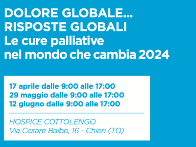 DOLORE GLOBALE… RISPOSTE GLOBALI Le cure palliative nel mondo che cambia 2024